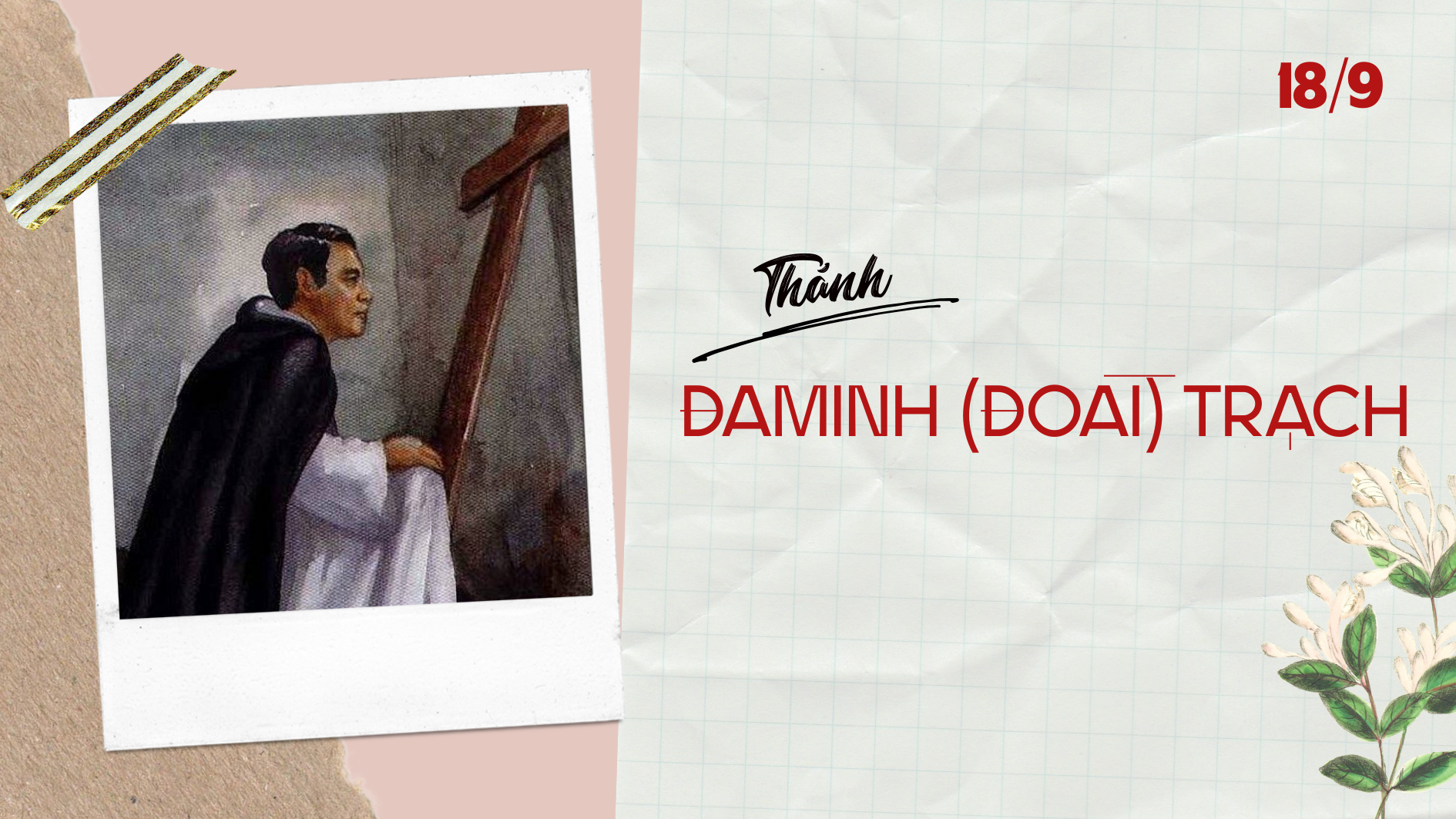 Ngày 18/9 Thánh Đa Minh (Đoài) Trạch